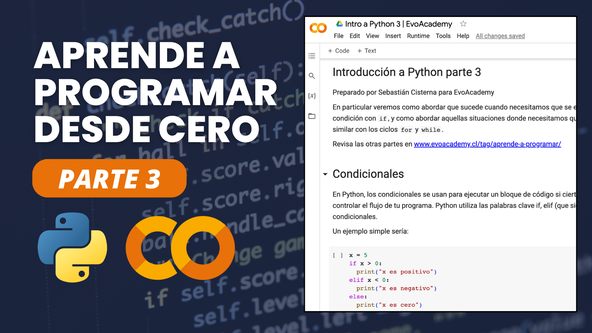 Aprende a programar en Python desde cero con Google Colab - parte 3. Condicionales y ciclos