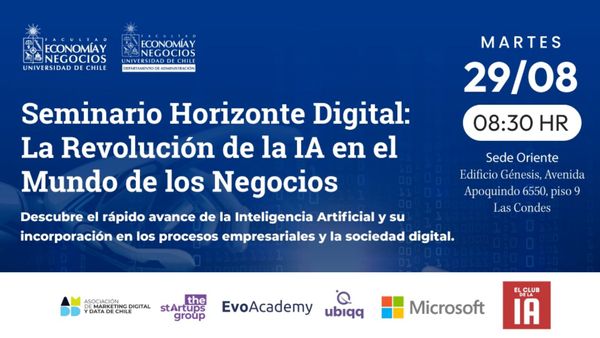 Te invitamos al Seminario Horizonte Digital: La Revolución de la IA en el Mundo de Los Negocios